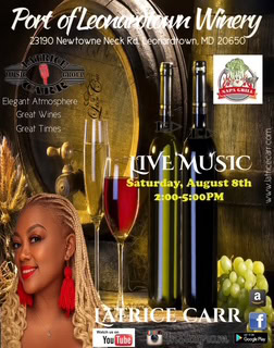 Port of Leonardtown Winery event with live music by Latrice Carr on August 8th, 2023.