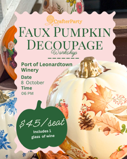 Faux Pumpkin Decoupage workshop poster at Port of Leonardtown Winery with pumpkins and autumn leaves.